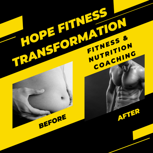 HOPE Fitness & Nutrition Coaching Transformation